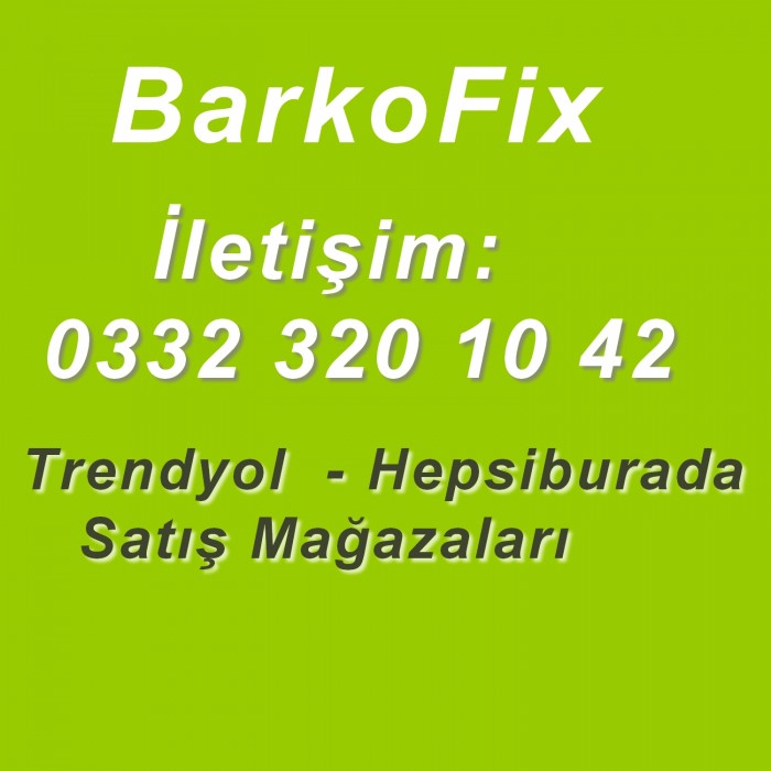 Barkofix trendyol magaza - barkofix hepsiburada magaza BarkoFix  bakofix iletişim 0332 320 10 42  barkofix telefon