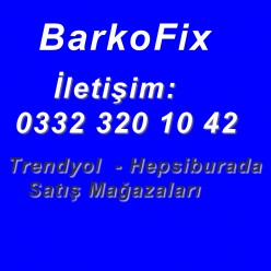 Barkofix trendyol magaza - barkofix hepsiburada magaza BarkoFix  bakofix iletişim 0332 320 10 42  barkofix telefon